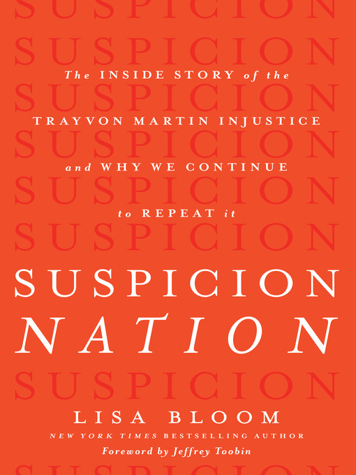 Title details for Suspicion Nation by Lisa Bloom - Wait list